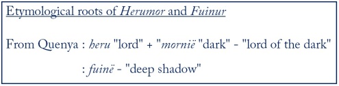 Etymological roots (Herumor and Fuinur)